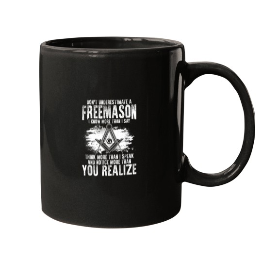 Discover Masonry Freemasonry Masonic Dont Underestimate A Freemasons Mugs