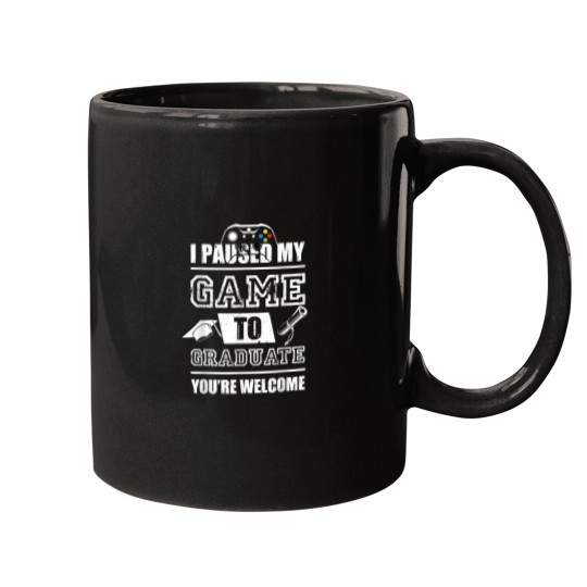 Discover I paused my game to graduate funny saying Graduation Gifts 7893 Mugs