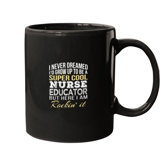 Discover Cool Nurse Educator Shirt Funny Gift Mugs