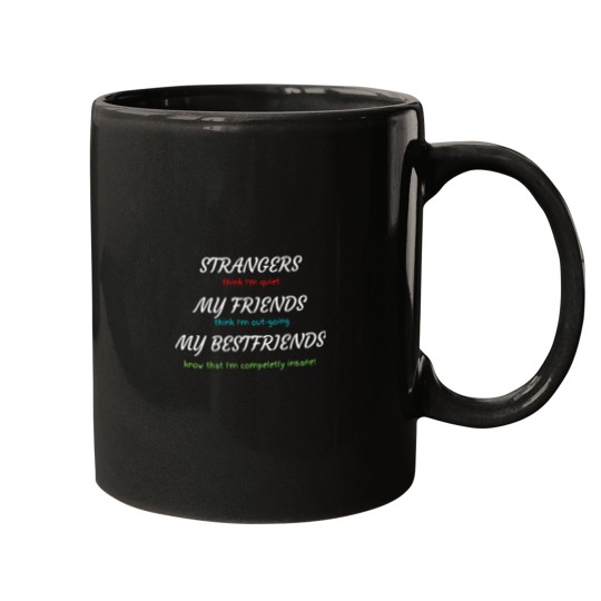 Discover Funny Insane Quote Mug