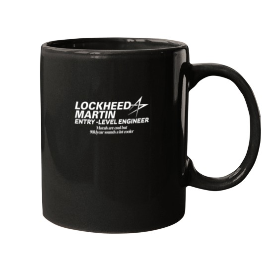 Discover Lockheed Martin Entry- level Engineer Morals Are Cool But 90klyear Sounds A Lot Cooler Mugs