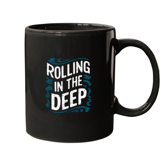 Discover Rolling in the Deep Mugs