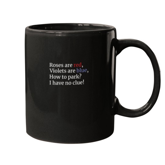 Discover How To Park Funny Bad Parking Poem Essential Mugs