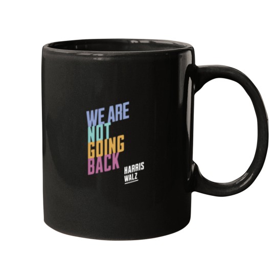 Discover Harris Walz We're Not Going Back, Harris Walz 2024 Mugs