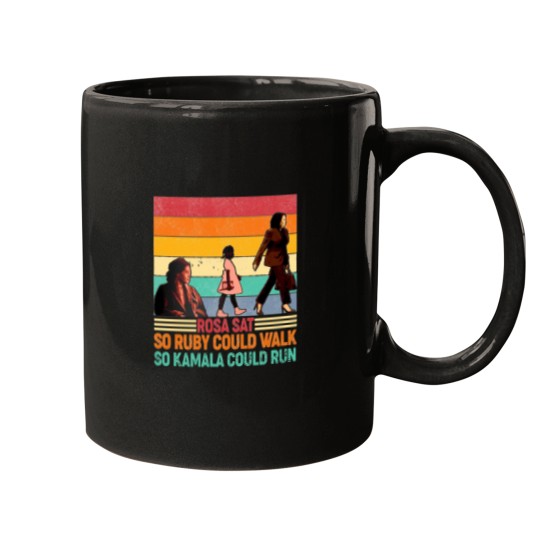 Discover Rosa Sat So Ruby Could Walk So Kamala Could Run Mugs, Kamala Harris