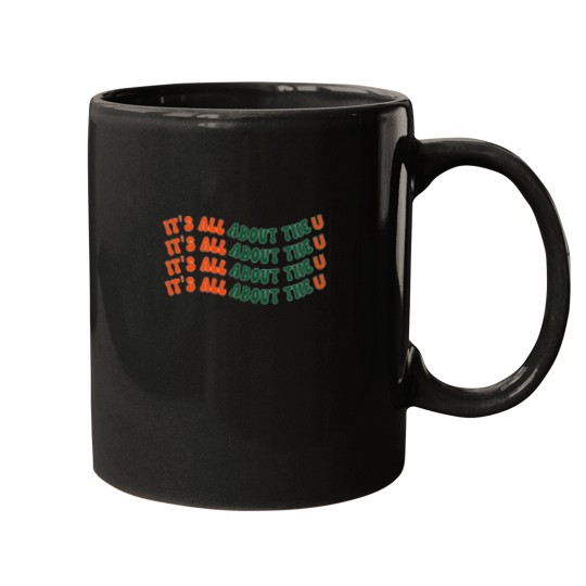 Discover It's All About The U, Miami U, University, The U Mugs