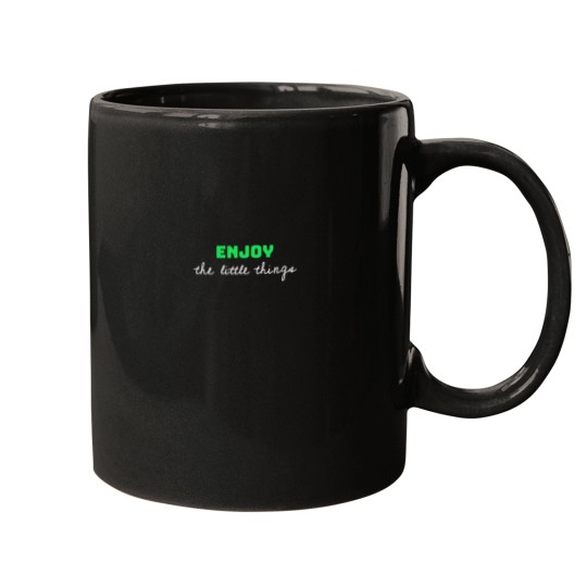 Discover Enjoy the little things; Enjoy life quote Essential Mugs