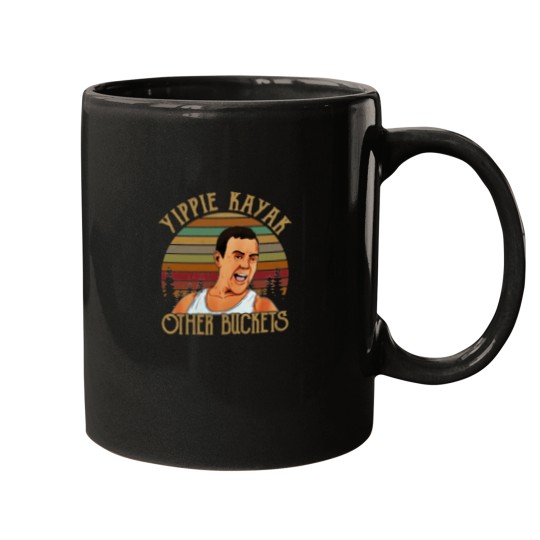 Discover Yippie Kayak Other Buckets Classic T Shirt Mugs