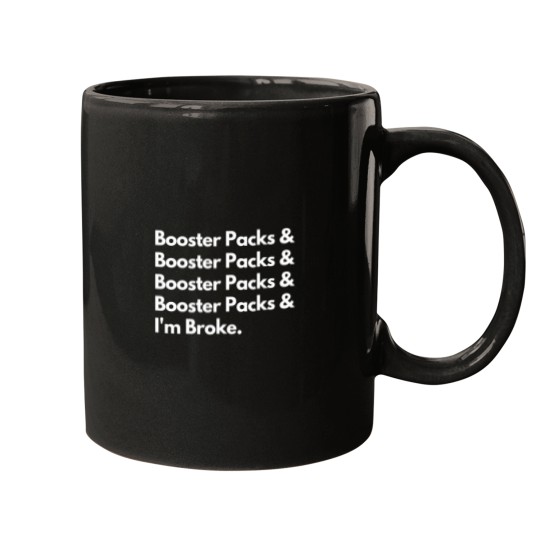 Discover Funny Magic Gathering Im Broke Mugs with Booster Packs