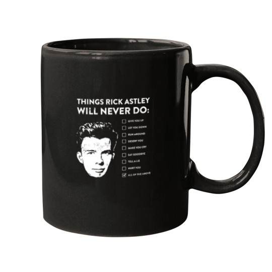 Discover Things rick astley will never do Mugs