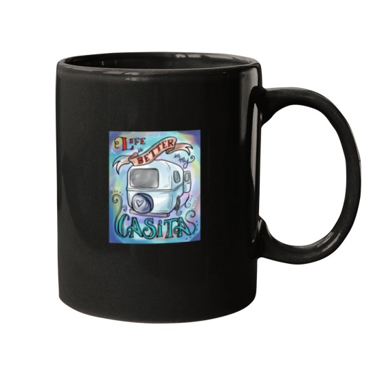 Discover Life Is Better In My Casita Mugs