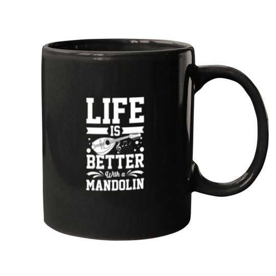 Discover Life Is Better With A Mandolin Mugs