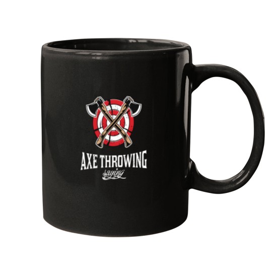 Discover A x e Throwing Saying Essential T-Shirt 8995 Mugs