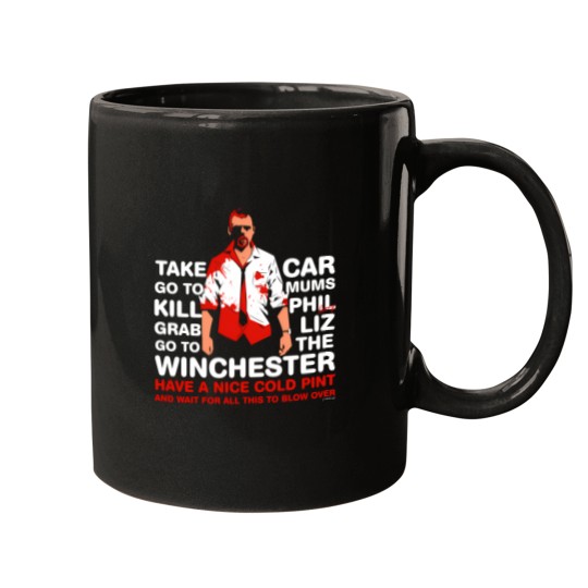 Discover Shaun Of The Dead  Go To The Winchester And Wait For All This To Blow Over V2 1 Mugs