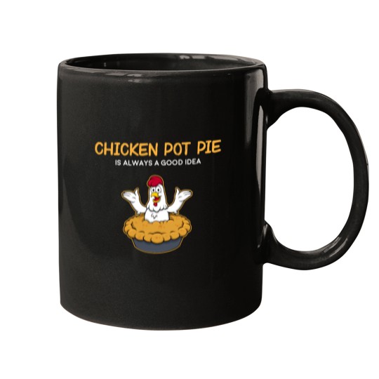 Discover Funny Chicken Pot Pie Good Idea American Food print Essential Mugs