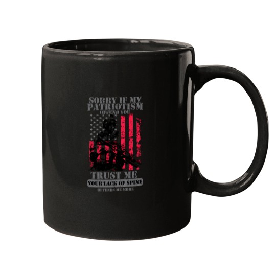 Discover Sorry If My Patriotism Offends You - Patriots Patriotism Patriotic Veteran 26 Mugs