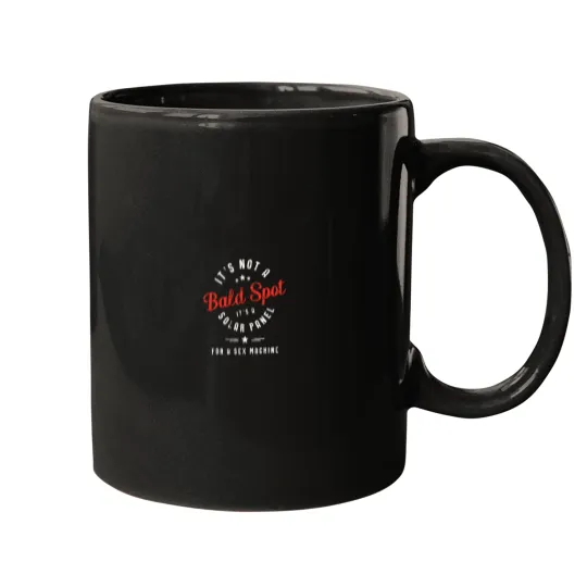 Discover Its Not A Bald Spot Its A Solar Panel For a sx Machiness Mugs
