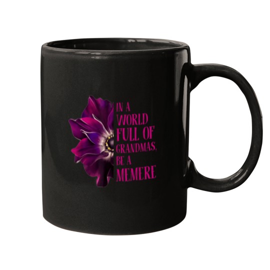 Discover Anemone World Full Of Grandmas Be MEMERE Grandma Mugs