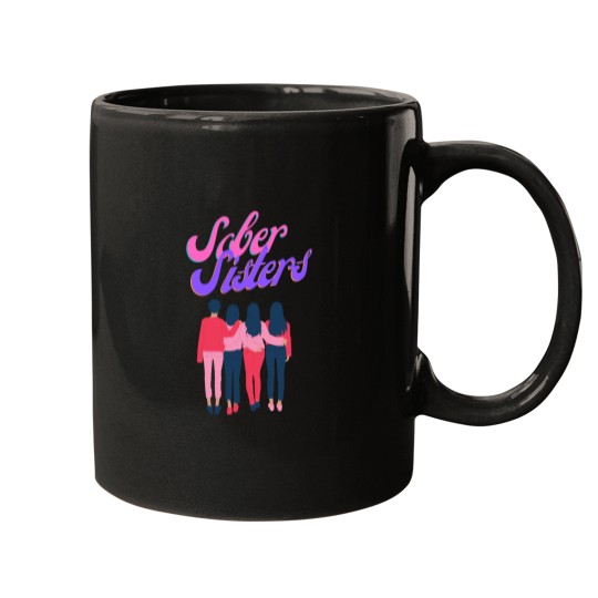 Discover Sober Sisters Mugs