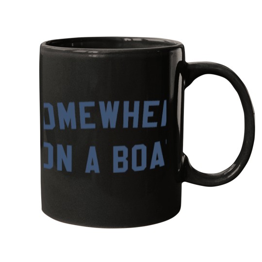 Discover somewhere on a boat Mugs