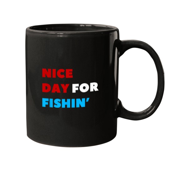 Discover Nice Day for Fishin Funny Viva La Dirt League VL Mugs