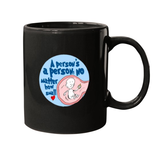 Discover A persons a person no matter how small Mugs