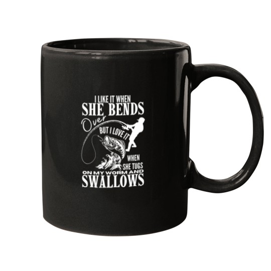 Discover I Likes It When She Bends Over Fishing Dad Funny Fathers Day Mugs