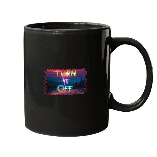 Discover turn it off Mugs