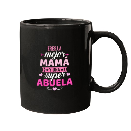 Discover Eres la mejor mam y una super abuela Mugs