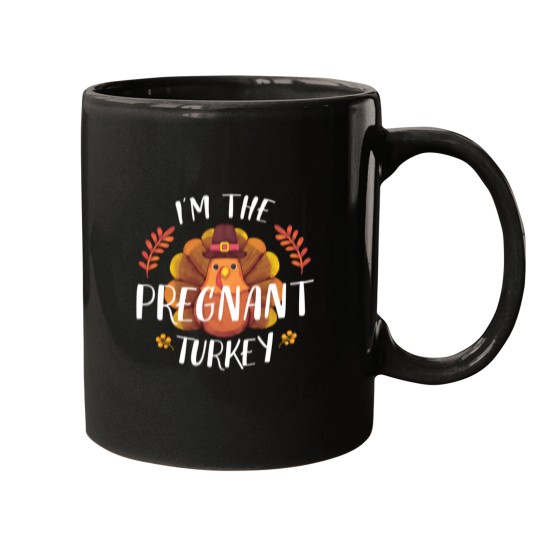 Discover I'M The Pregnant Turkey Thanksgiving 2020 2021 Mugs