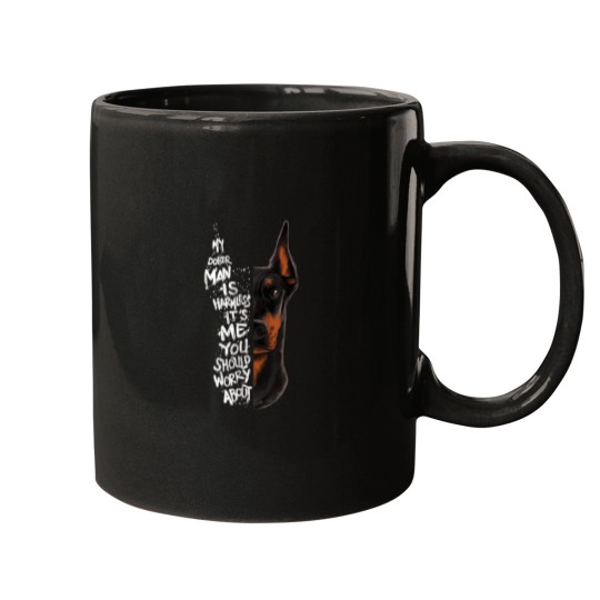 Discover MY DOBERMAN IS HARMLESS Doberman Quote Pinscher Mugs