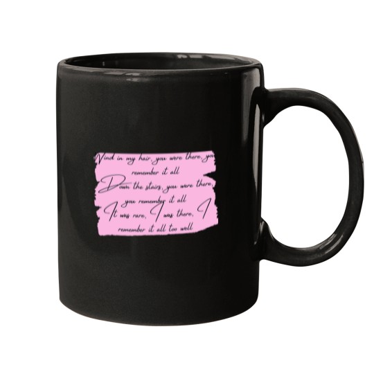 Discover wind in my hair...ALL TOO WELL lyrics Mugs