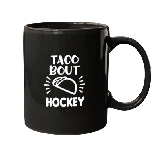 Discover Hockey And Tacos 19 Mugs