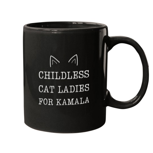 Discover This Childless Cat Lady Is Votingss Kamala Essential Mugs