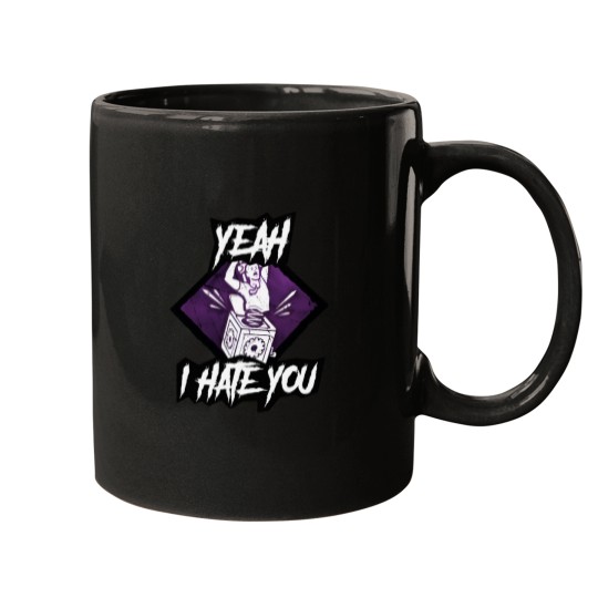 Discover Yeah I hate you Pop Goes The Weasel killer perk DBD Dead by Daylight Mugs