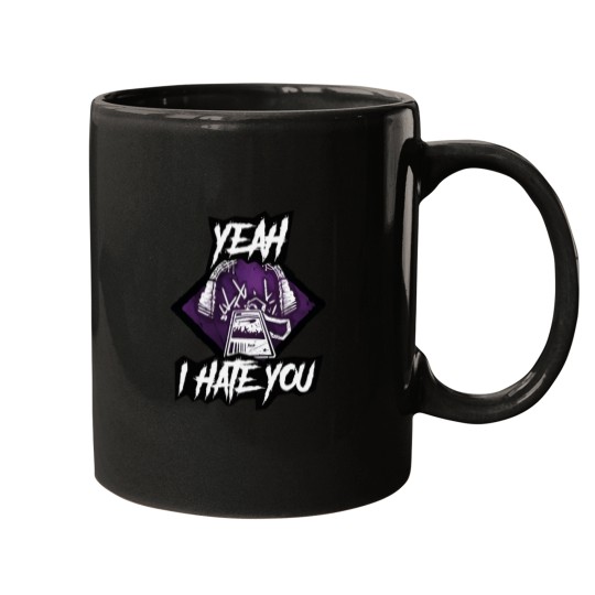 Discover Yeah I hate you No Way Out killer perk DBD Dead by Daylight Mugs
