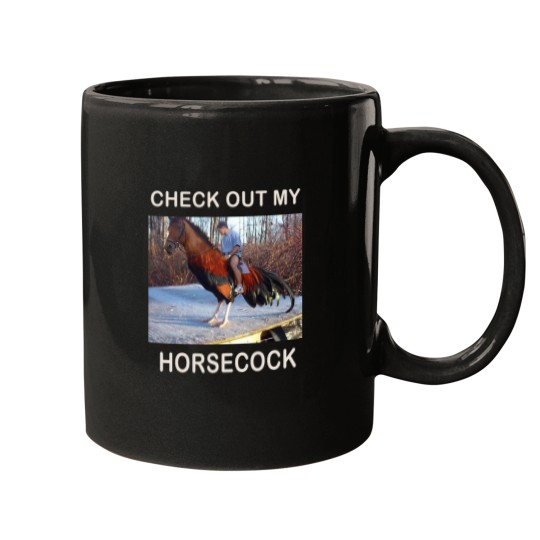 Discover check out my horsecock funny horse cock meme hilarious Mugs