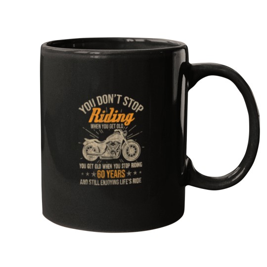 Discover Dont Stop Riding When You Get Old Motorcycle 60th Birthday Tank Top Mugs