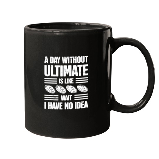 Discover A Day Without Ultimate Frisbee Mugs