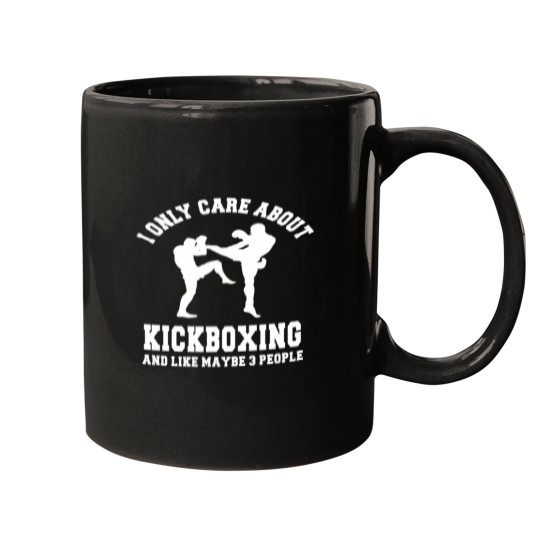 Discover I Only Care About Kickboxing Like 3 People Hoodie Mugs