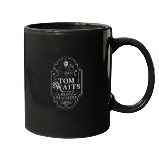 Discover Tom Waits   Bone Machine   Tribute Mugs