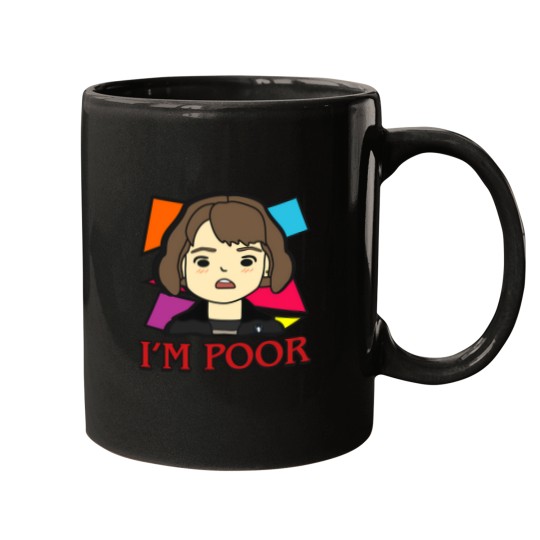Discover IM Poor 1 Mugs