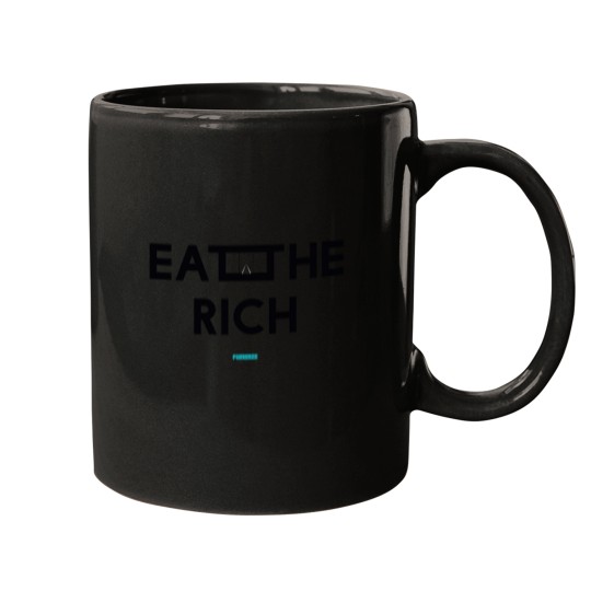 Discover Eat the Rich Mugs