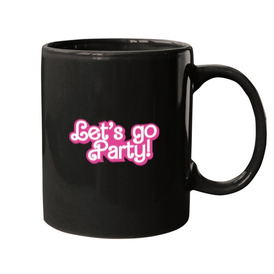 Discover Lets go party Mugs
