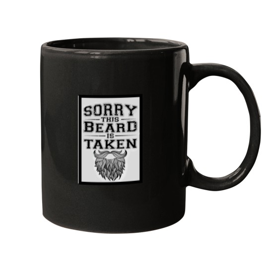 Discover sorry this mustache is taken    (6) Mugs