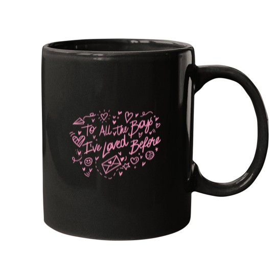 Discover To All The Boys IVe Loved Before Mugs