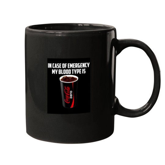Discover My Blood Type is Coke Zeros Mugs