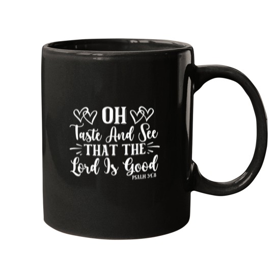 Discover Oh Taste And See That The Lord Is Good Cooking P Mugs