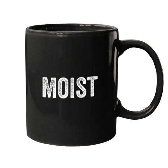 Discover Moist Shirt Funny Moist 1079 Mugs