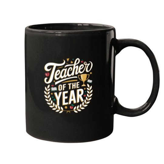 Discover Teacher of the Year Mugs